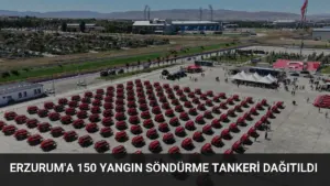 Erzurum’a 150 Yangın Söndürme Tankeri Dağıtıldı